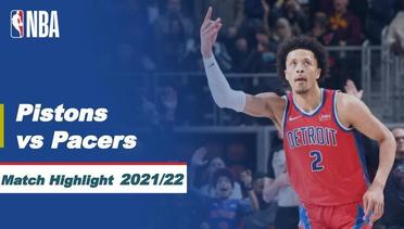 Match Highlight | Detroit Pistons vs Indiana Pacers | NBA Regular Season 2021/22