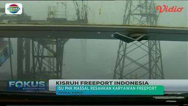 Bagaimana Nasib Freeport Indonesia? - Fokus Pagi