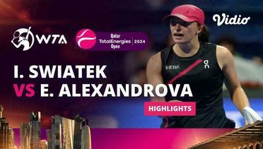 Iga Swiatek vs Ekaterina Alexandrova - Highlights | WTA Qatar TotalEnergies Open 2024