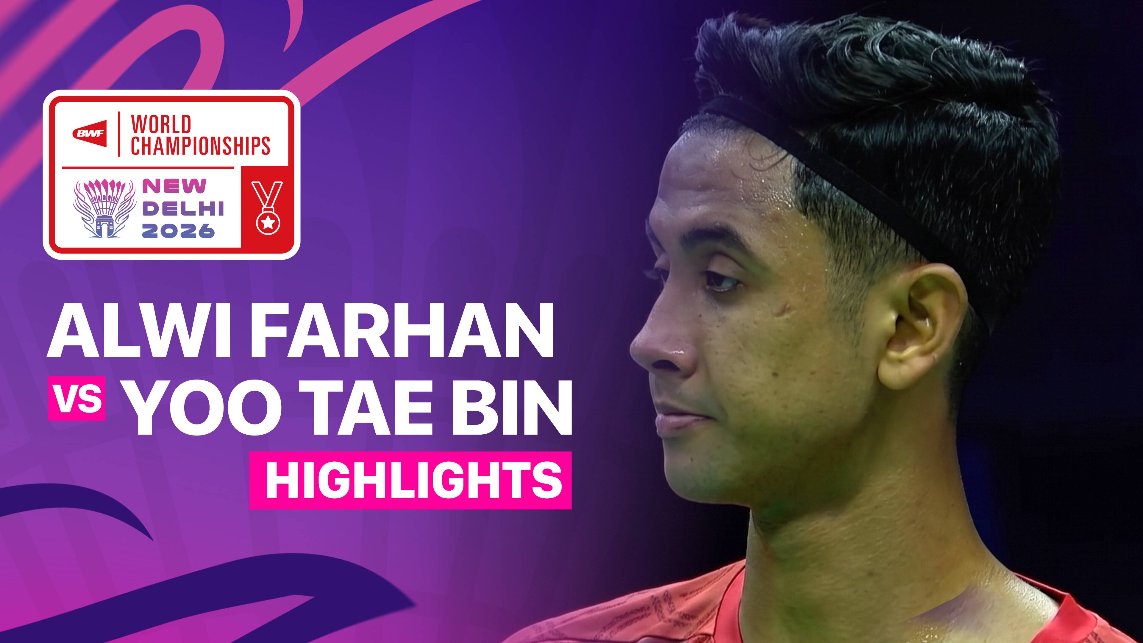 Alwi Farhan (INA) vs Yoo Tae Bin (KOR) - Men's Singles Round of 64 | BWF World Championships 2026