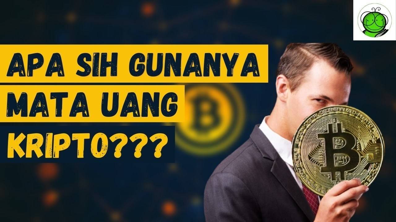 Apa Sih Manfaat Mata Uang Crypto Vidio