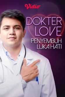 Dokter Love Penyembuh Luka Hati