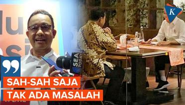 Anies Tanggapi Santai Jokowi Bertemu Prabowo Jelang Debat Capres