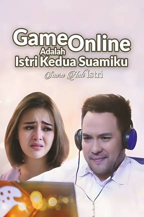 Game Online Adalah Istri kedua Suamiku