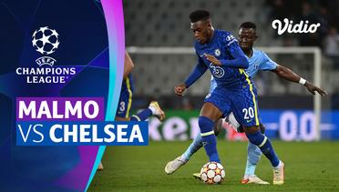 Mini Match - Malmo vs Chelsea | UEFA Champions League 2021/2022
