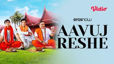 Aavuj Reshe - Trailer