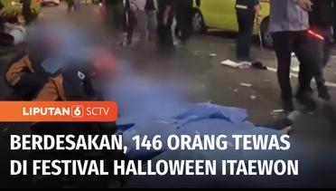 Festival Halloween Maut di Itaewon, 146 Orang Dilaporkan Tewas Akibat Berdesakan | Liputan 6