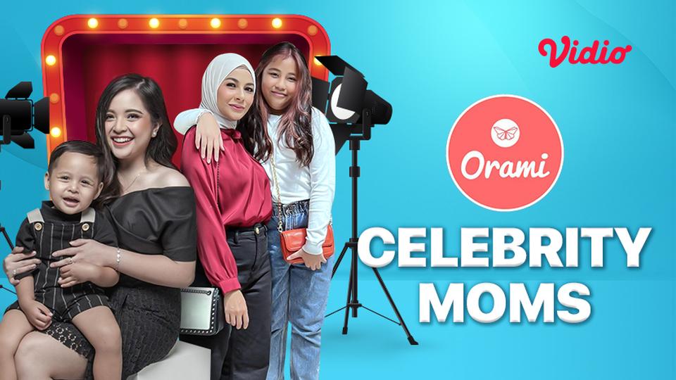 Orami - Celebrity Moms