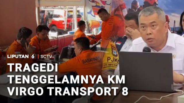 KM Virgo Transport 8 Tenggelam di Laut Jawa, 6 Meninggal dan 100 Lebih Hilang | Liputan 6