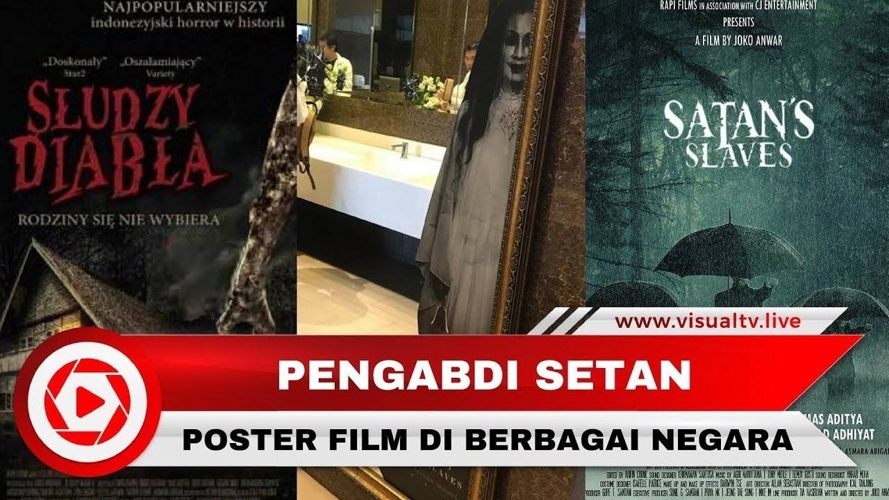 Poster Pengabdi Setan Di Luar Negeri Bikin Merinding Vidio 