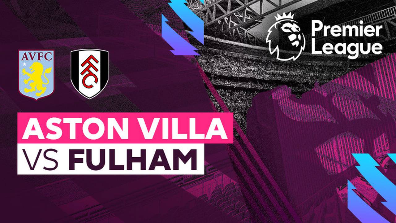 Full Match - Aston Villa vs Fulham | Premier League 22/23 | Vidio