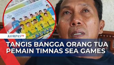 Tangis Bangga & Doa Orangtua Pemain Timnas Indonesia Jelang Final Sepal Bola SEA Games 2023!