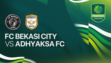 FC Bekasi City vs Adhyaksa FC - Full Match | Pegadaian Championship 2025/26