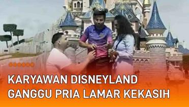 Viral Momen Melamar Kekasih Diganggu Karyawan Disneyland