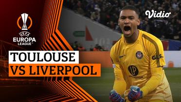 Toulouse vs Liverpool - Mini Match | UEFA Europa League 2023/24