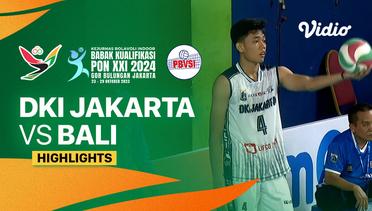Putra: DKI Jakarta vs Bali - Highlights | Babak Kualifikasi PON XXI Bola Voli