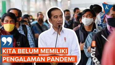 Jokowi Mengaku Ada Perdebatan Tentukan Lockdown atau Tidak Saat Covid-19 Masuk ke Indonesia