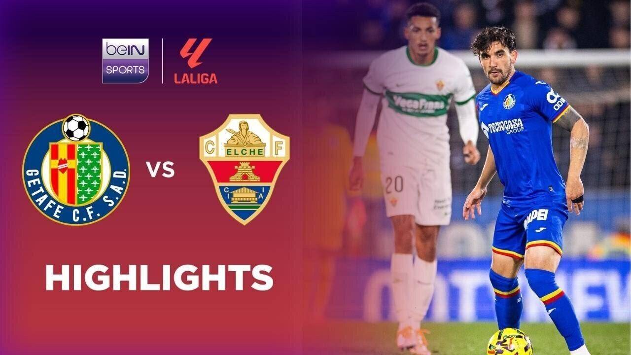 Getafe vs Elche CF