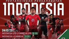 Jadwal & Susunan Pemain Indonesia vs Kamboja Freindly Match 4 Oktober 2017