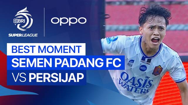 Best Moment Semen Padang FC vs PERSIJAP | BRI Super League 2025/26