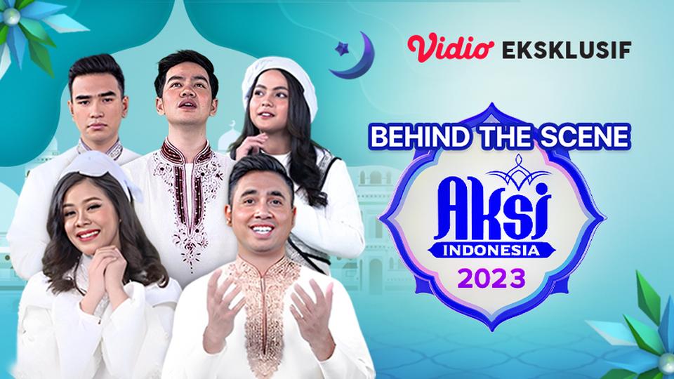 Behind The Scene AKSI Indonesia 2023