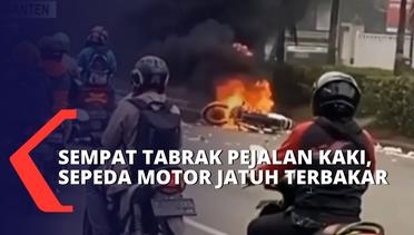 Motor Hangus Terbakar di Jalan Raya Serpong Usai Tabrak Pejalan Kaki