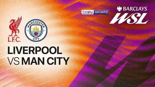 Liverpool vs Man City - Full Match | Women's Super League 2025/26