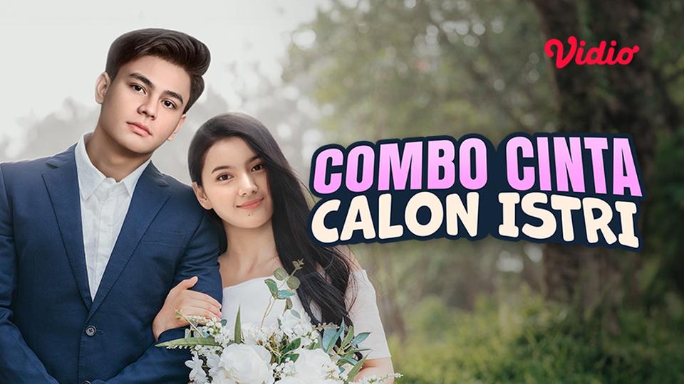 Combo Cinta Calon Istri