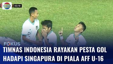 Timnas Muda Indonesia Pesta 9 Gol Tanpa Balas ke Gawang Singapura | Fokus