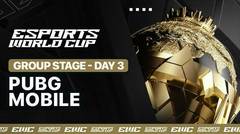 PUBG Mobile - Group Stage Day 3