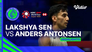 Men's Singles: Lakshya Sen (IND) vs Anders Antonsen (DEN) - Highlights | Yonex All England Open Badminton Championships