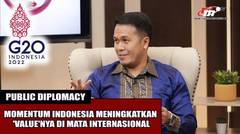 Seperti Apa Peran Indonesia dalam Presidensi G20? | Public Diplomacy
