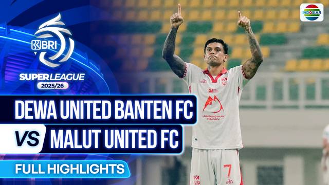 Dewa United Banten FC VS Malut United FC - Full Highlights | BRI Super League 2025/26