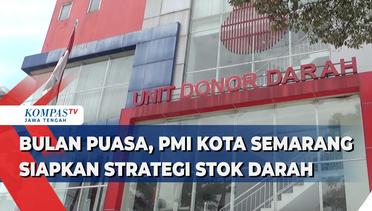 Bulan Puasa, PMI Kota Semarang Siapkan Strategi Stok Darah