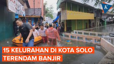 Kondisi Terkini Banjir di Kota Solo, 15 Kelurahan Terdampak hingga Waspada Banjir Kiriman