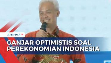 Ganjar: Pembenahan Hukum dan Peningkatan Kualitas SDM Bisa Bantu Pertumbuhan Ekonomi Indonesia