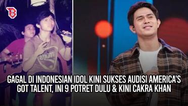 Gagal di Indonesian Idol kini sukses audisi America's Got Talent, ini potret dulu & kini