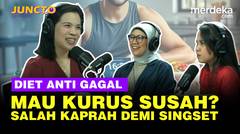 Tak Perlu Pusing, Panduan Diet yang Cocok dan Cepat Bikin Kurus - JUNCTO