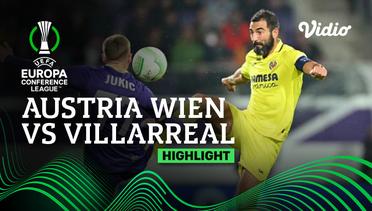 Highlights - Austria Wien vs Villarreal | UEFA Europa Conference League 2022/23