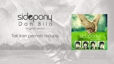 SIDEPONY - Dan Bila Original Version