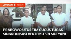 Tim Gugus Tugas Sinkronisasi Prabowo-Gibran Bertemu Sri Mulyani, Bahas RAPBN? | Liputan 6