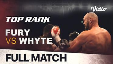 Full Match | Boxing: WBC Heavyweight Title - Main Card | Tyson Fury vs Dillian Whyte | Top Rank