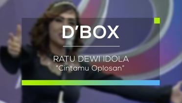 Ratu Dewi Idola - Cintamu Oplosan  (D'Box)