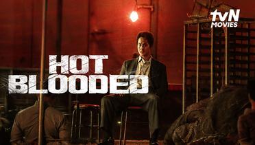 Hot Blooded - Trailer