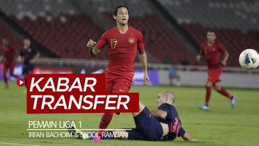 Kabar Transfer Liga 1 Pekan Ini, Irfan Bachdim dan Saddil Ramdani Jadi Perhatian