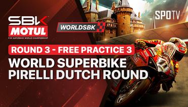 WorldSBK Championship Round 3 Dutch Round - Free Practice 3