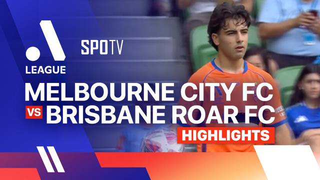 Melbourne City FC vs Brisbane Roar FC - Highlights | Isuzu UTE A-League Men 2024/25