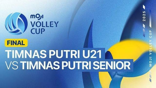 Final: Timnas Putri U21 vs Timnas Putri Senior - Full Match | Moji Volley Cup 2025