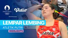 Atletik - Final Lempar Lembing Putri - Highlights | Olympic Games Paris 2024