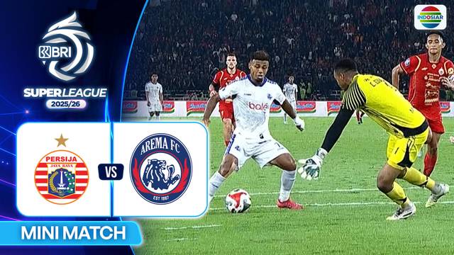 Persija VS Arema FC - Mini Match | BRI Super League 2025/26